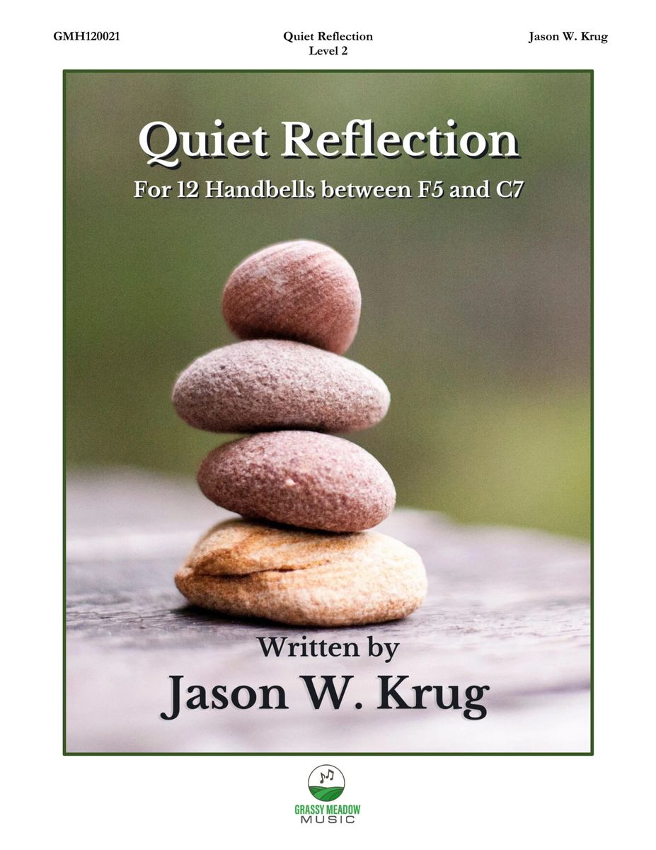 Quiet Reflection for 12 handbells (digital download)